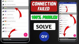 Quick Vpn Connection Failed 😥 Connection Failed Problem Quick Vpn | Quick Vpn Not Working Problem 😥