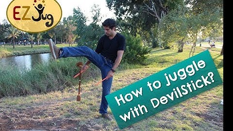 Juggling with Devil Stick - Tricks we will learn (EZ-jug)