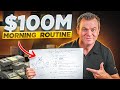 CEO Founder Shares $100M Morning Routine