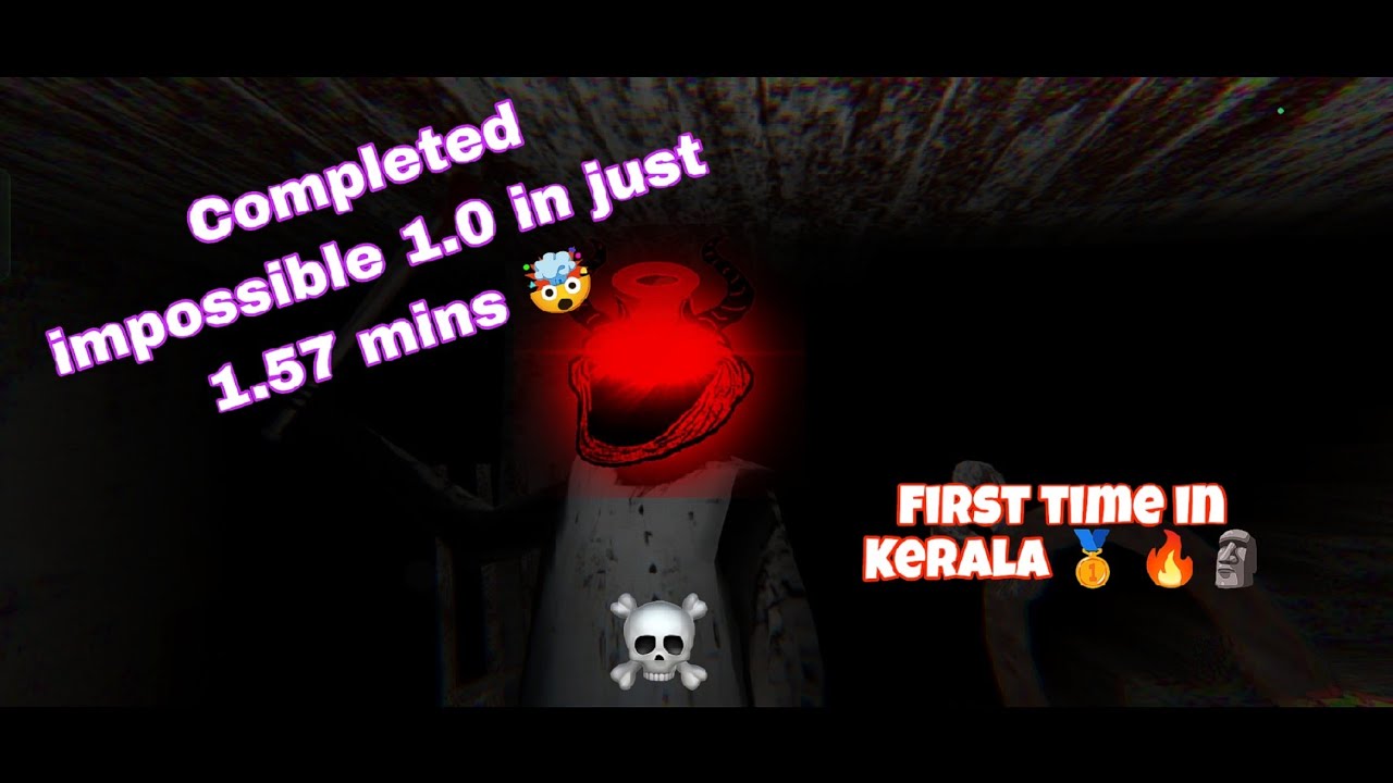 Completed Granny legacy impossible version 1.0 in 1.57mins🤯 ( Malayalam 🗿 but no  commentary😁 )