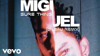 Miguel - Sure Thing (Brook D'Leau Remix)