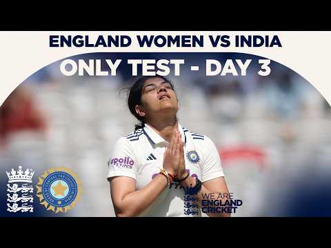 Bhatia Ton as India Close In | Highlights - England Women v India Day 3 | Rothesay Test 2026