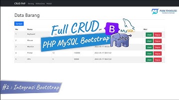 Full CRUD PHP MySQL Bootstrap | 2. Integrasi Bootstrap