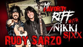 My Favorite Riff with Nikki Sixx: Rudy Sarzo (Quiet Riot | Whitesnake)