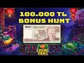 100.000 TL BONUS HUNT! - EGT ve PRAGMATIC #SlotOyunları