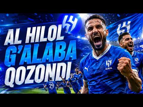 Al Hilol g'alaba qozondi I FUTBOL YANGILIKLARI (18.08.2026)