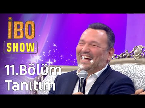 İbo Show 11. Bölüm Tanıtım #İboShow