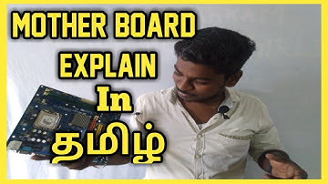 CPU MOTHERBOARD Basic Explain in Tamil | MOTHERBOARD | Ak tech Tamil