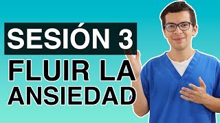 ¿Cómo dejar FLUIR la ANSIEDAD dentro de mí?