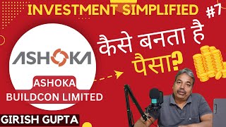 Ashoka Buildcon | Business Explained | Investment Simplified I 29 January, 2025 | Girish Gupta