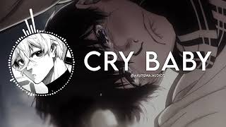Cry Baby || The Neighbourhood [Edit Audio]