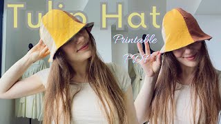 🌷Tulip Hat👒 Sewing Tutorial and Free Printable Pattern