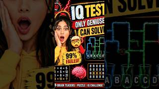 [POST NO- 9] 99% FAIL .JUST 1% SOLVE THIS ONE.IQ TEST.WHAT IS YOUR IQ? #iqtest #geniustest #shorts