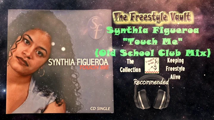 Synthia Figueroa Touch Me (Old School Club Mix) Fr...