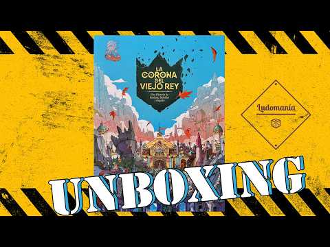 Ludomanía: Unboxing de La Corona del Viejo Rey