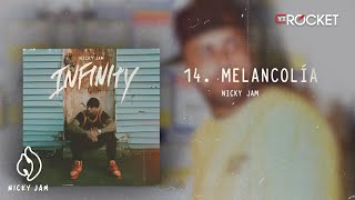 Melancolía - Nicky Jam | Video Letra