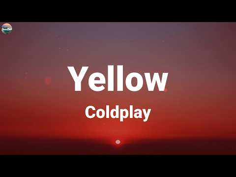 Coldplay - Yellow (Lyric Video)