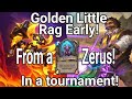 Golden Little Rag off Shifter Zerus IN A TOURNAMENT! - Hearthstone Battlegrounds