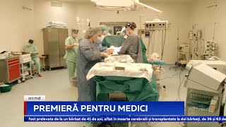 Premieră pentru medici