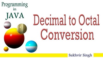 Decimal to Octal Conversion in JAVA