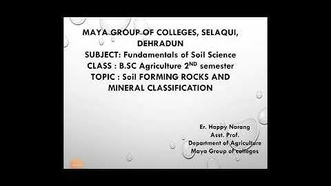 Soil forming rocks and mineral classification
