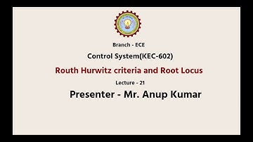 Control Systems | Routh Hurwitz Criteria and Root Locus | AKTU Digital Education