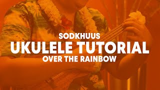 Sodkhuus Tutorial | IZ - Somewhere over the Rainbow