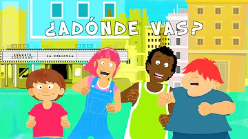 ¿Adónde vas? wh-questions in Spanish. Song to learn questions in Spanish for kids