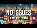 Lasmid King Promise No Issues Lyrics mp3