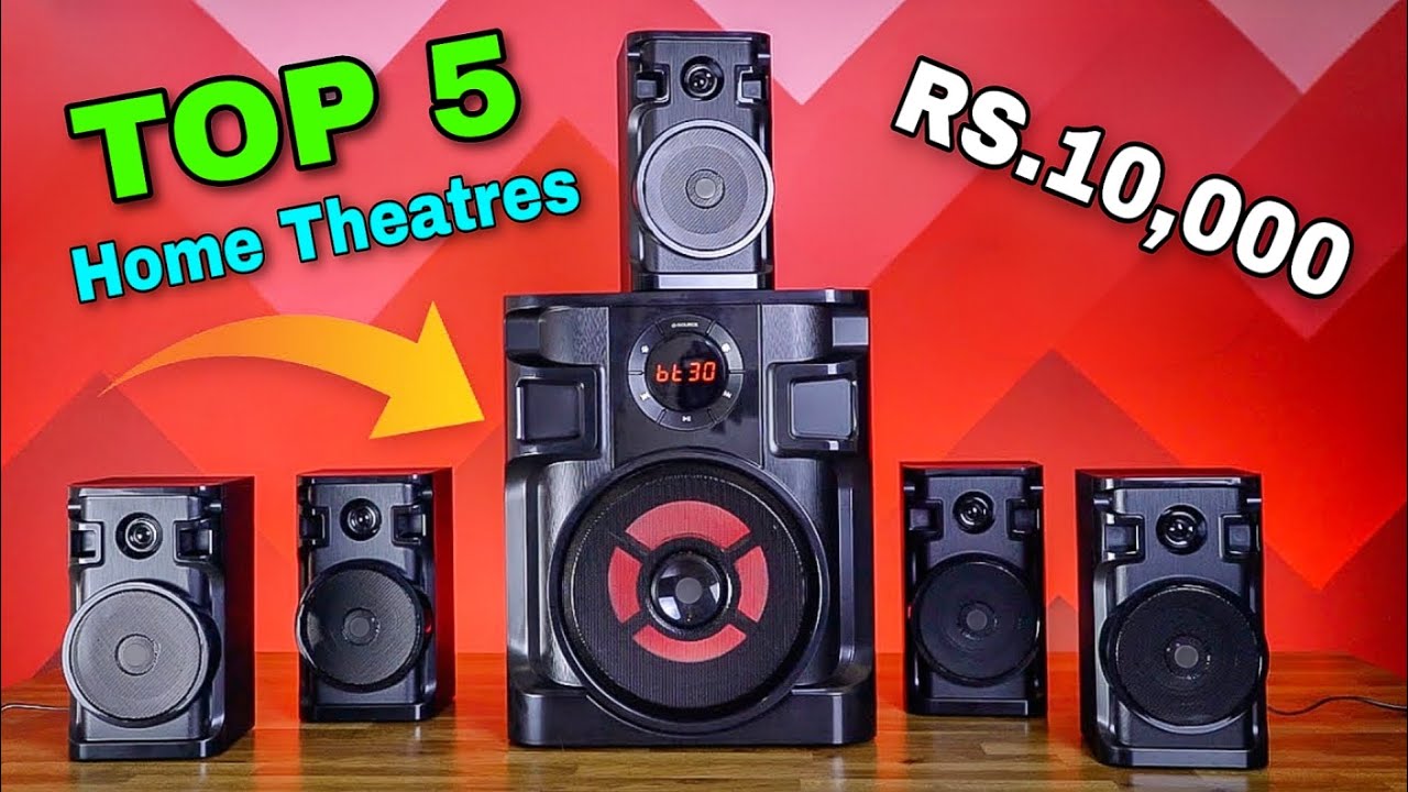 Top 5 best home theatre under 10000 in 2023 Best home theater system