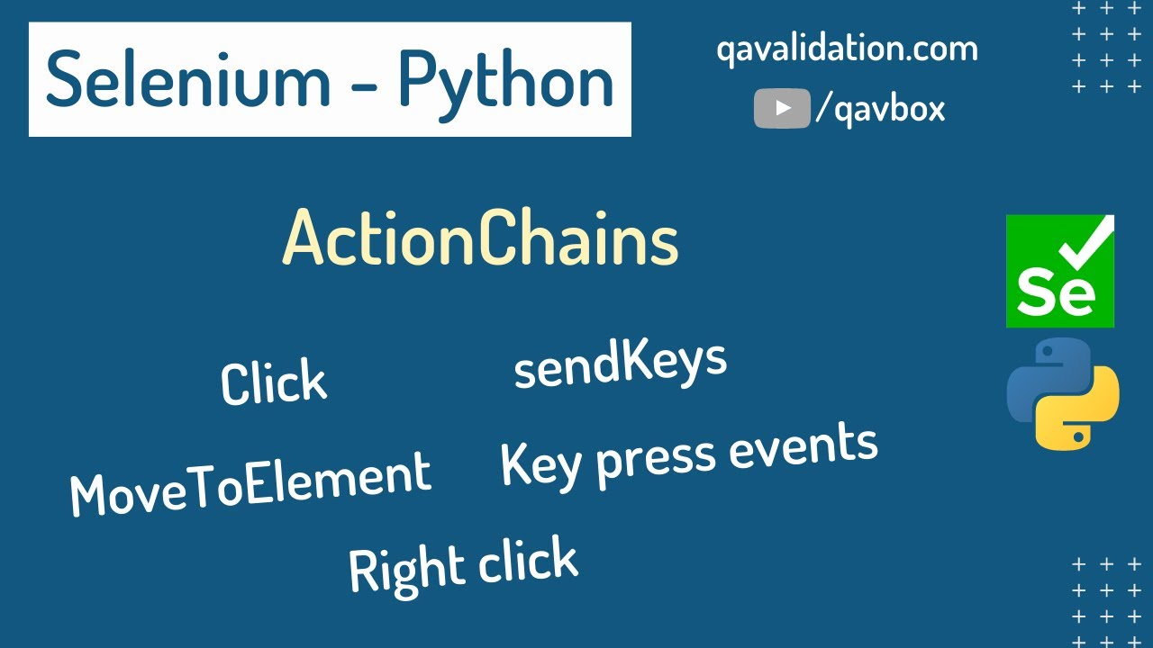 ActionChains - element interactions & key press using Selenium python - qavalidation Actionchains - Element Interactions & Key Press Using Selenium Python - Qavalidation