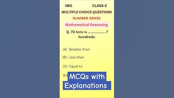 70 tens is .......... 7 hundreds | Number Sense | mathematics Olympiad Practice Questions | #shorts