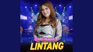 Download Lagu Lintang (feat. Lagista) Download Lagu Lintang (feat. Lagista)