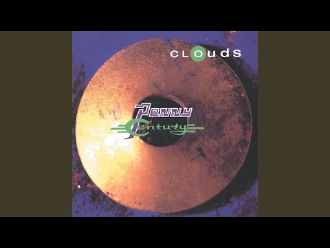 The Clouds — Wednesday Night