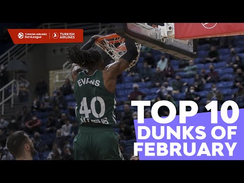 Top 10 Dunks | February | 2021-22 Turkish Airlines EuroLeague