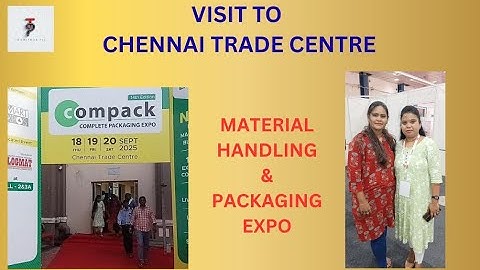 #Exclusive coverage of Material & Packaging Exhibition which happened at Chennai Trade Centre