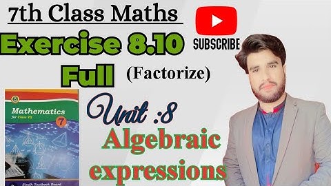 Exercise 8.10 unit 8 algebraic expressions class 7 Sindh board in Sindhi language | #maths #algebra