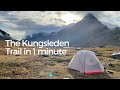 Kungsleden Trail Sweden: Hiking the Kings Trail from Abisko to Nikkaluokta in 1 minute