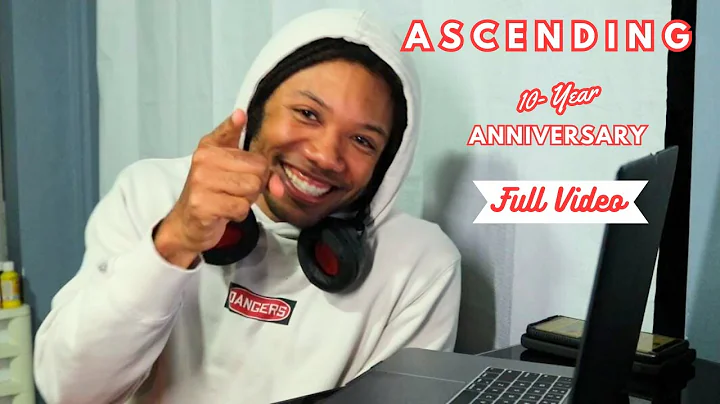 Ascending || 10-Year Anniversary Full Video