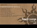 Beach lounge selected vol2  continuous mix medsound