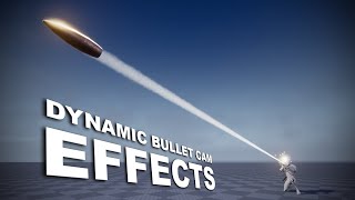 Unreal Third Person Shooter  #108 - Dynamic Bullet Camera Effects