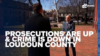 Prosecutions are up and crime is down in Loudoun County