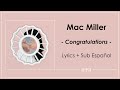 Mac miller  congratulations lyrics  sub espaol