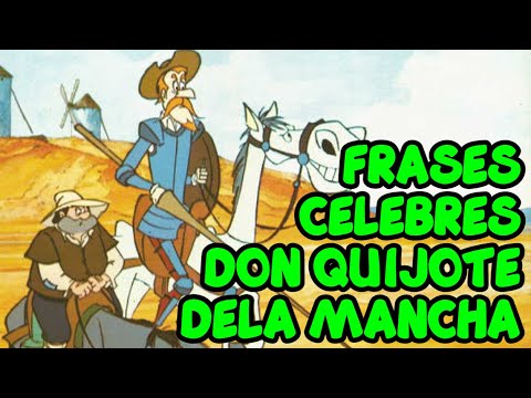 💡 Las 100 MEJORES Frases Célebres de Don Quijote ✔️ | Dela Mancha ⚔️ Sancho Panza / A Dulcinea