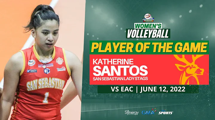 PLAYER OF THE GAME: Katherine Santos | SSC-R vs EA...
