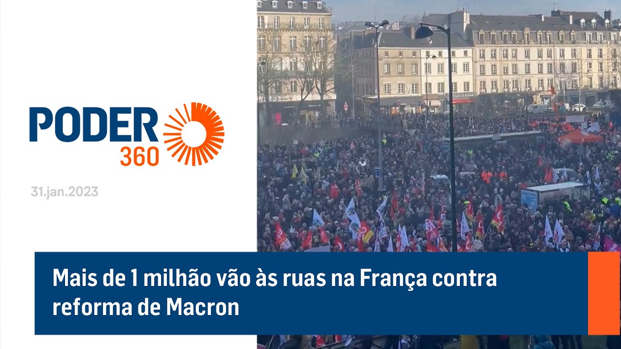 Mais de 1 milhão vão às ruas na França contra reforma de Macron