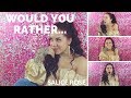 WOULD YOU RATHER CHALLENGE | SALICE ROSE