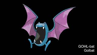 How to Pronounce Golbat (American English) Generation 1