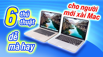 6 thủ thuật xài Mac rất dễ làm cho người mới