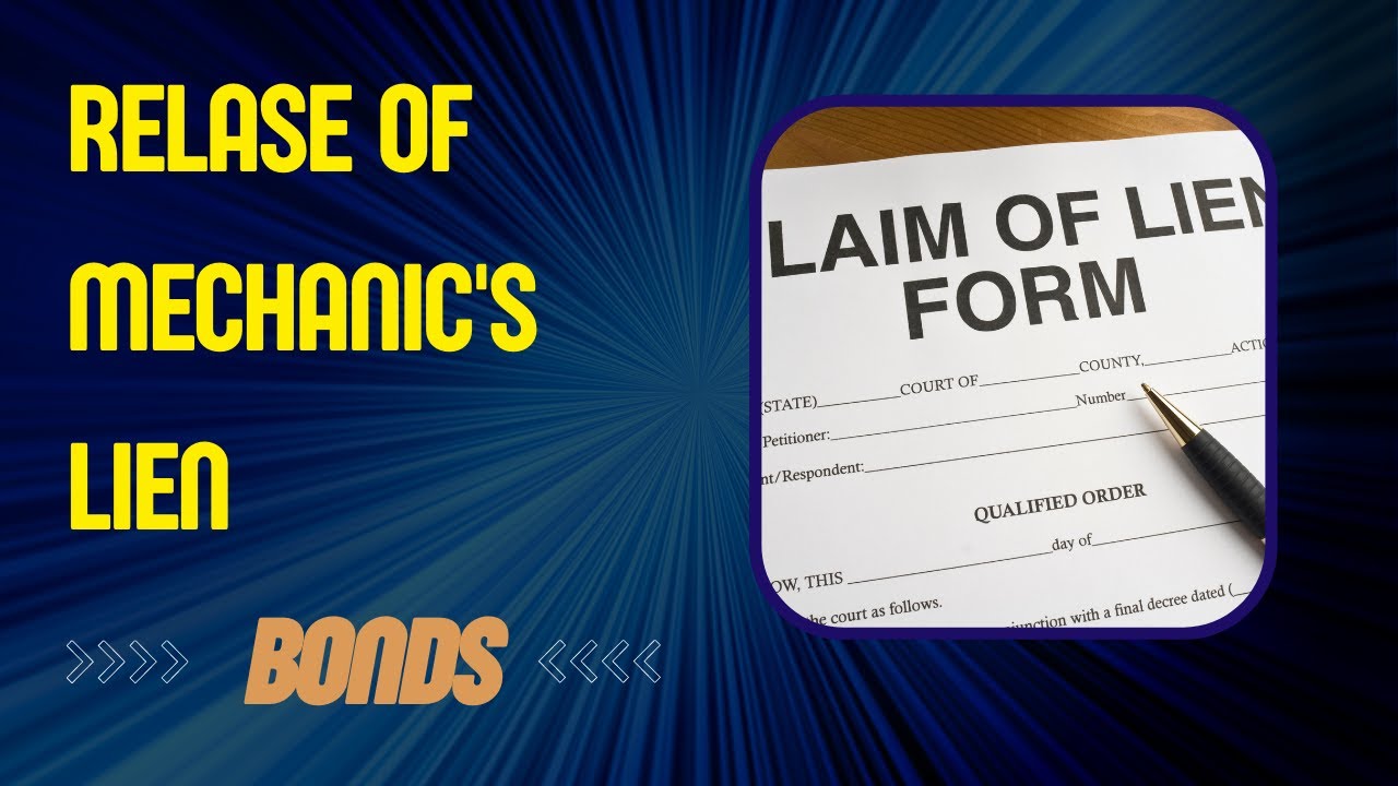 Release Of Mechanic s Lien Bonds YouTube